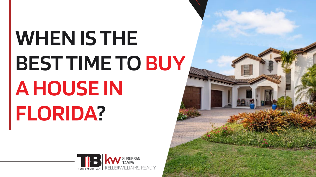 When Is The Best Time To Buy A House In Florida?