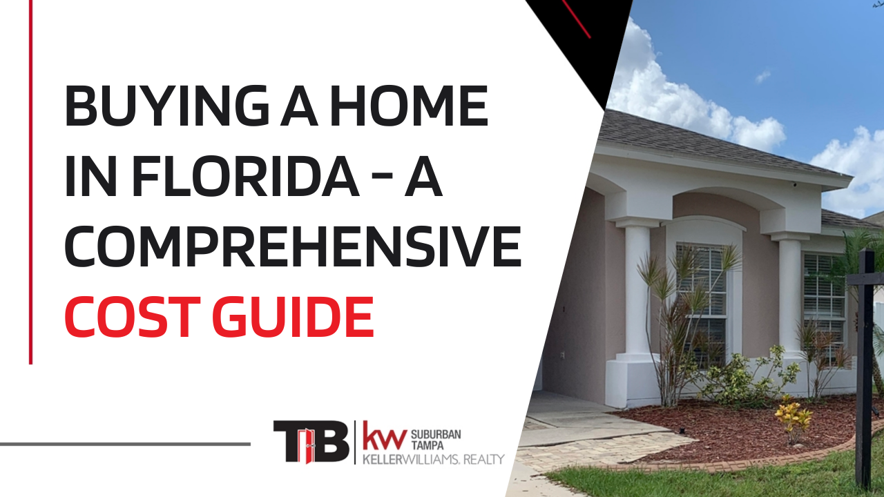 Buying a Home In Florida – A Comprehensive Cost Guide